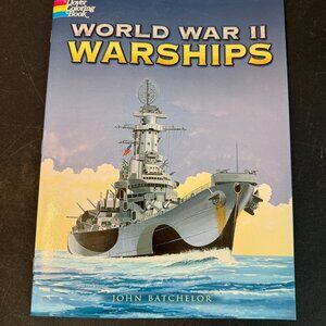 WORLD WAR II WARSHIPS Coloring Book By John Batchelor (138)